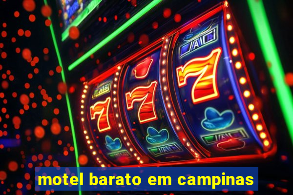 motel barato em campinas